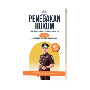 PENEGAKAN HUKUM PENCABUTAN KEKUASAAN SEBAGAI ORANG TUA