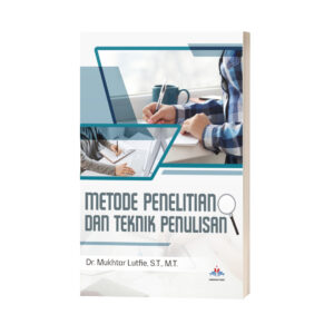 METODE PENELITIAN DAN TEKNIK PENULISAN