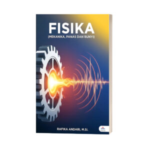 FISIKA (Mekanika, Panas dan Bunyi)