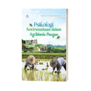 PSIKOLOGI KEWIRAUSAHAAN DALAM AGRIBISNIS PANGAN