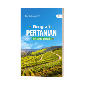 GEOGRAFI PERTANIAN BERBASIS TERROIR