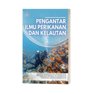 PENGANTAR ILMU PERIKANAN DAN KELAUTAN